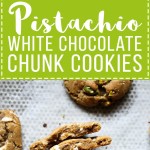 These Pistachio White Chocolate Chunk Cookies are made with a browned butter dough and filled with chopped white chocolate and pistachios. These unique cookies are incredibly delicious!