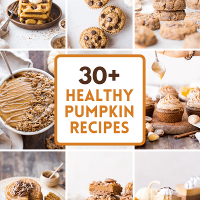 30+ Healthy Pumpkin Recipes